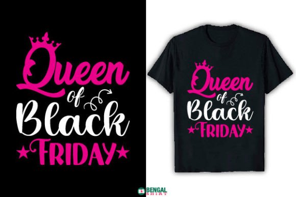 Funny Queen of Black Friday Graphics & T-Shirt Designs