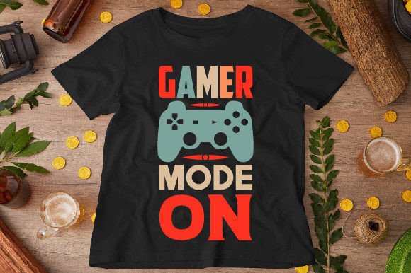 Gamer Mode Graphics for T-Shirt Designs